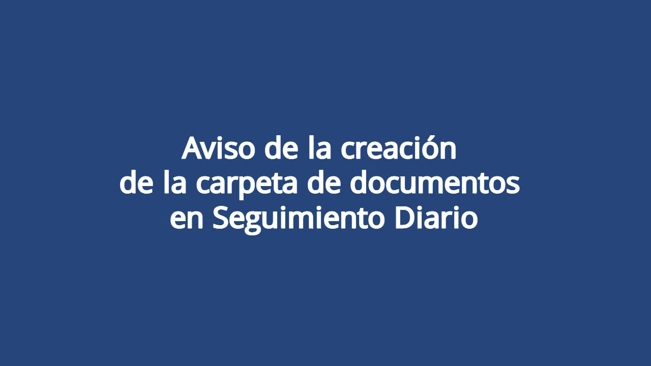 Aviso de la creación de la carpeta de documentos