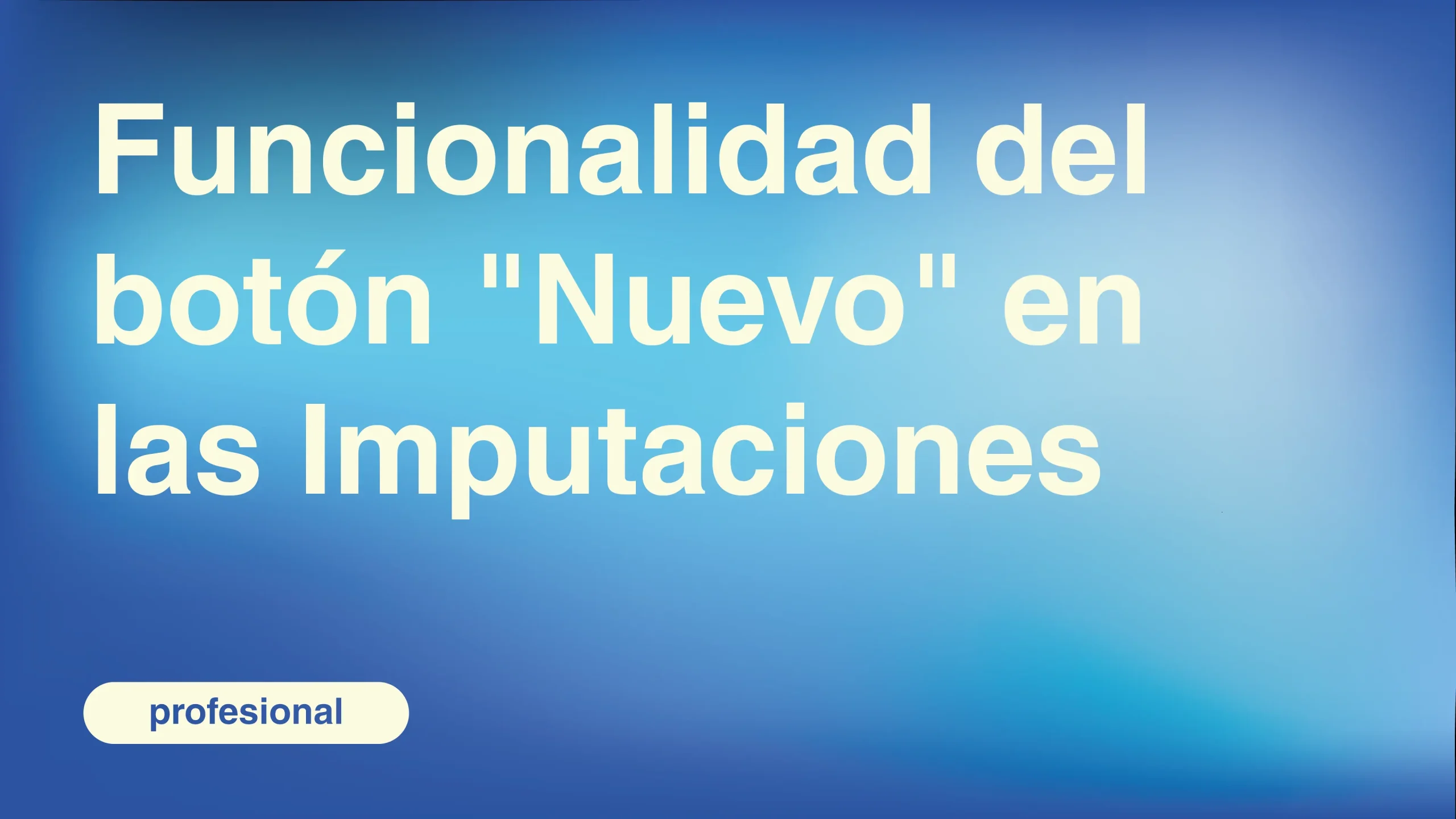 Funcionalidad-del-boton-Nuevo-en-las-Imputaciones