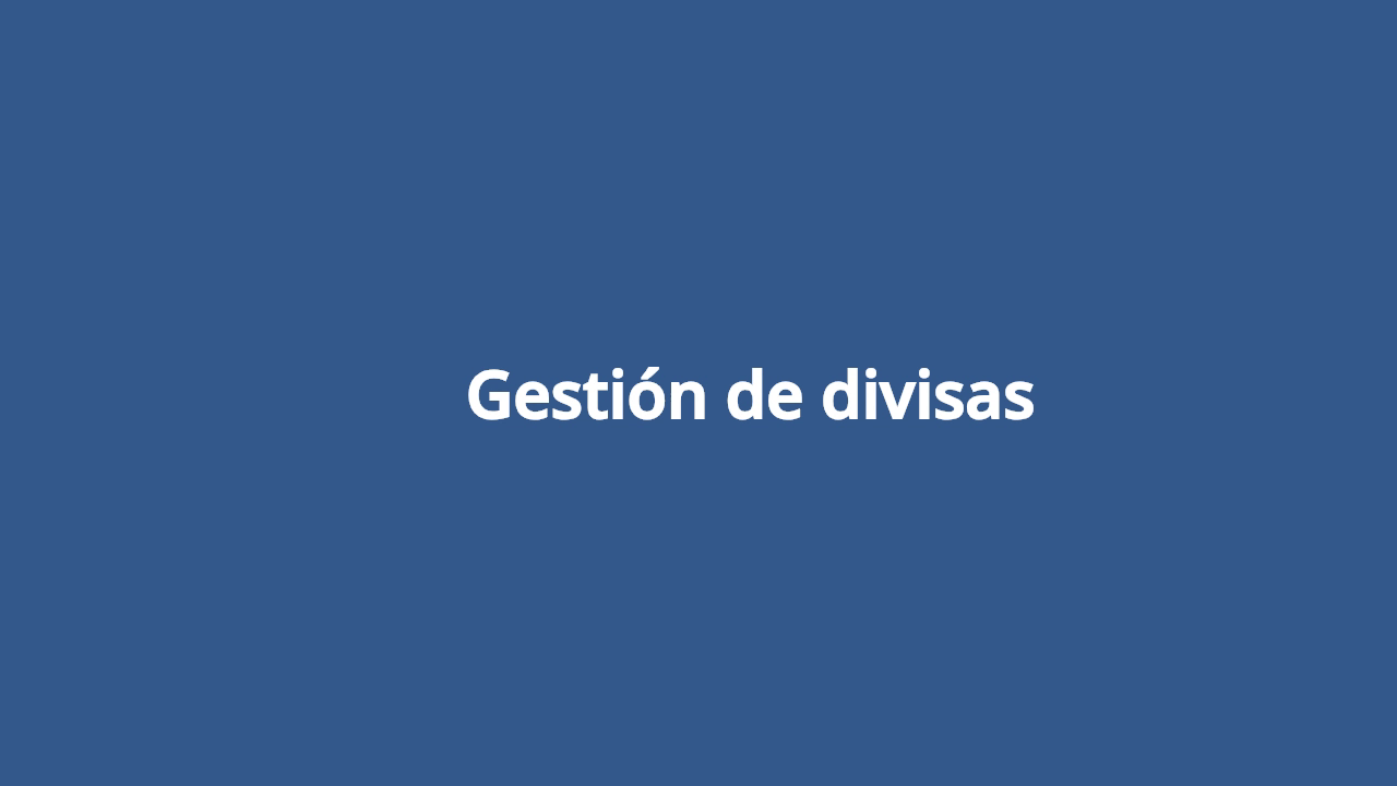 Gestión de divisas